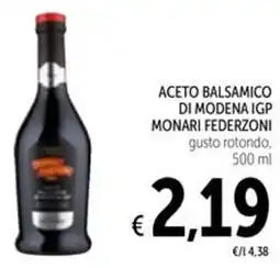 Spazio Conad Aceto balsamico di modena igp monari FEDERZONI offerta