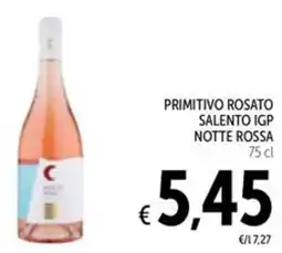 Spazio Conad Primitivo rosato salento igp NOTTE ROSSA offerta