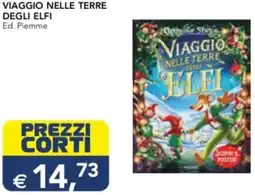 Esselunga Viaggio nelle terre degli elfi offerta