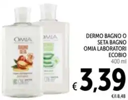 Spazio Conad Dermo bagno o seta bagno omia laboratori ecobio offerta