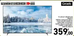 Spazio Conad TV LED 65 GR65P1470 GRAETZ offerta