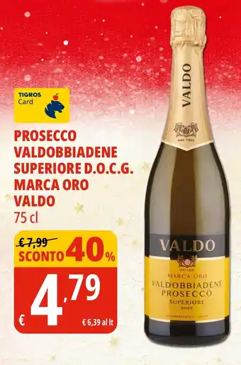Prosecco valdobbiadene superiore d.o.c.g. marca oro VALDO