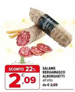 Iperal Salame bergamascoALBORGHETTI offerta