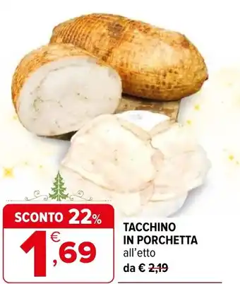 Iperal Tacchino in porchetta offerta