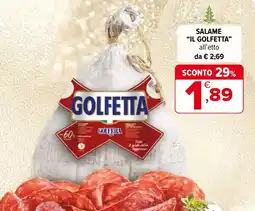 Iperal Salame IL GOLFETTA offerta