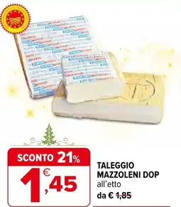 Iperal Taleggio mazzoleni DOP offerta