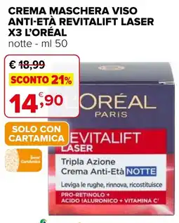 Iperal Crema maschera viso anti-età revitalift laser X3 L'ORÉAL offerta