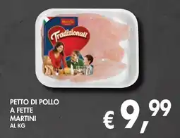èccoMI Petto di pollo a fette martini offerta