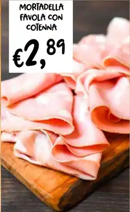 èccoMI Mortadella favola con cotenna offerta