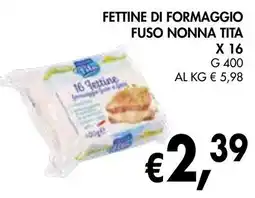 èccoMI Fettine di formaggio fuso nonna tita offerta