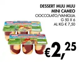 èccoMI Dessert muu muu mini cameo cioccolato/vaniglia offerta