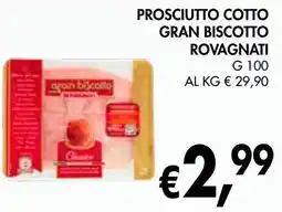 èccoMI Prosciutto cotto gran biscotto ROVAGNATI offerta