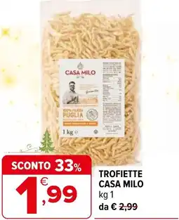 Iperal Trofiette CASA MILO offerta