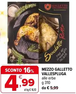 Iperal Mezzo galletto vallespluga offerta