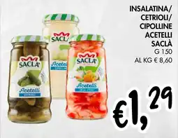 èccoMI Insalatina/ cetrioli/ cipolline acetelli SACLÀ offerta