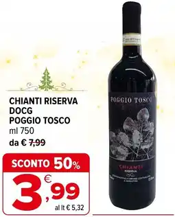 Iperal Chianti riserva docg POGGIO TOSCO offerta