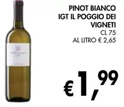 èccoMI Pinot bianco igt il poggio dei vigneti offerta