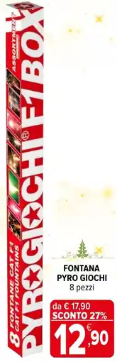 Iperal Fontana PYRO GIOCHI offerta