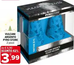 Iperal Vulcani argento PYROSTORE offerta
