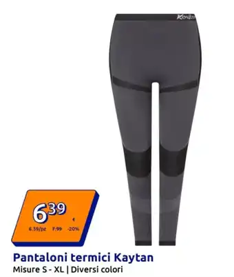 Action Pantaloni termici Kaytan offerta