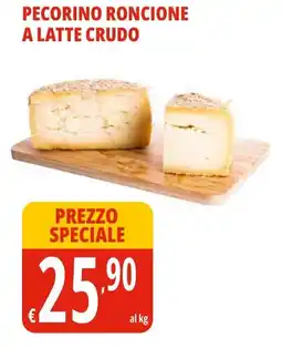 Tigros Pecorino roncione a latte crudo offerta