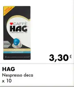 Iper Tosano HAG Nespresso deca offerta