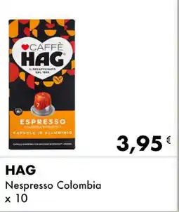 Iper Tosano HAG Nespresso Colombia offerta