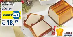 Esselunga Paté di vitello con fegato offerta