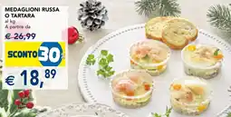 Esselunga Medaglioni russa o tartara offerta