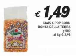 Coal Mais x pop corn bontà della terra offerta