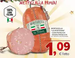 Todis Mortadella "la nostrana" - con pistacchi - senza pistacchi offerta