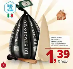 Todis Provolone piccante mandarone "lo stagionato” offerta