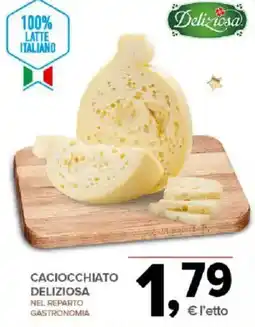 Todis Caciocchiato DELIZIOSA offerta