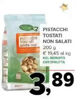 Todis Pistacchi tostati non salati SOLOSANO offerta