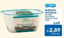 MD Discount Burrata in foglia LETTERE DALL'ITALIA offerta