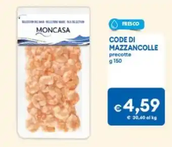 MD Discount Code di mazzancolle precotte offerta