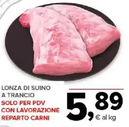 Todis Lonza di suino a trancio offerta