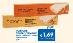 MD Discount Torrone tenero/friabile PASTICCERIA DEL CENTRO offerta