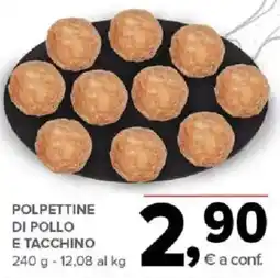 Todis Polpettine di pollo e tacchino offerta