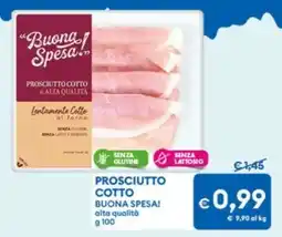 MD Discount Prosciutto cotto BUONA SPESA! offerta