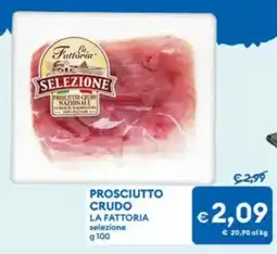 MD Discount Prosciutto crudo LA FATTORIA offerta