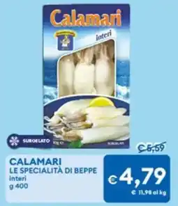 MD Discount Calamari LE SPECIALITÀ DI BEPPE offerta