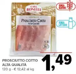 Todis Prosciutto cotto alta qualità CASA BONELLI offerta