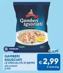 MD Discount Gamberi sgusciati LE SPECIALITÀ DI BEPPE offerta