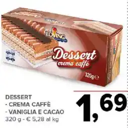 Todis LOVING Dessert crema caffè offerta