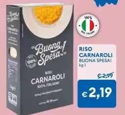 MD Discount Riso carnaroli BUONA SPESA! offerta