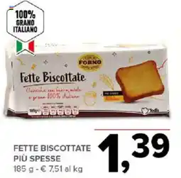 Todis Fette biscottate più spesse offerta