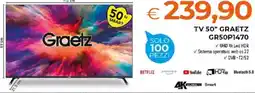 Todis Graetz TV 50" GRAETZ GR50P1470 offerta