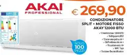 Todis AKAI PROFESSIONAL CONDIZIONATORE SPLIT + MOTORE FISSO AKAY 12000 BTU offerta