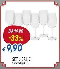 Galassia Excelsa set 6 calici offerta